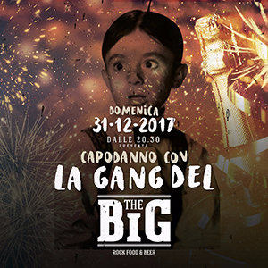 Il Capodanno 2018 si festeggia al The Big di Torri di Quartesolo (VI) Il Capodanno a Vicenza è The Big! A Torri di Quartesolo